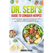 Dr. Sebi's Guide to Conquer Herpes: Learn the Most Effective and Natural Way to Fight Herpes by Following Dr. Sebi's Alkaline Nutritional Guide