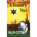 A Ranger's Trail