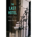 The Last Hotel