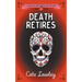 Death Retires