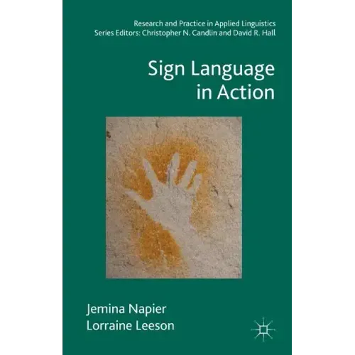 Sign Language in Action