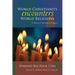 World Christianity Encounters World Religions: A Summa of Interfaith Dialogue