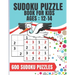 Sudoku Puzzle Book For Kids Ages 12-14: Sudoku game for children 4x4 - 600 puzzles - 8.5 x 11 inches - 100 pages - Large Print
