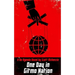 One Day in Gitmo Nation (A No Agenda Novel)