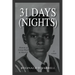 31 Days (Nights)