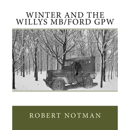 Winter and the Willys MB/Ford GPW