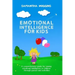 Emotional Intelligence for Kids: EQ Activities: Emotional Intelligence Activities