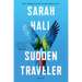 Sudden Traveler: Stories