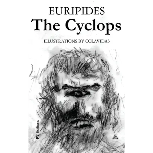 The Cyclops: Illustrated by Onésimo Colavidas