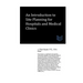 An Introduction to Site Planning for Hospitals and Medical Clinics