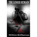 The Lesser Remain