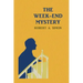 The Week-End Mystery: (A Golden-Age Mystery Reprint)