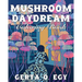 Mushroom Daydream Coloring Book