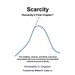 Scarcity - Humanity's Final Chapter