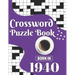 Crossword Puzzle Book: Born In 1940: Challenging 80 Large Print Crossword Puzzles Book With Solutions For Adults Men Women & All Others Puzzl