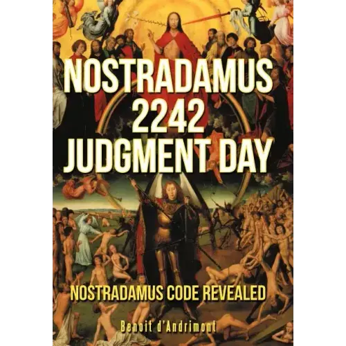 Nostradamus 2242 Judgment Day