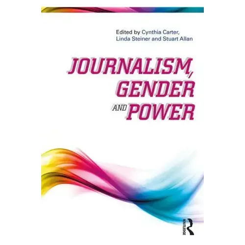 Journalism, Gender and Power