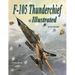 F-105 Thunderchief Illustrated