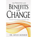 Principles and Benefits of Change: Fulfilling Your Purpose in Unsettled Times
