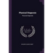 Physical Diagnosis: Physical Diagnosis