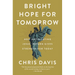 Bright Hope for Tomorrow: How Anticipating Jesus' Return Gives Strength for Today