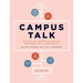 Campus Talk, Volume 1: Effective Communication Beyond the Classroom