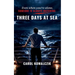 Three Days at Sea