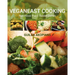Veganeast Cooking: Nutritious Plant-Based Dishes