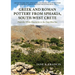 Greek and Roman Pottery from Sphakia, South-West Crete: From the White Mountains to the Deep Blue Sea