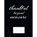 Thankful Beyond Measure: Inspirational and Christian Themed College Ruled Composition Notebook
