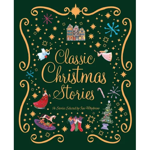 The Kingfisher Book of Classic Christmas Stories