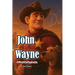 The Story of John Wayne: An Inspiring Story for Kids