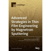 Advanced Strategies in Thin Film Engineering by Magnetron Sputtering
