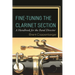 Fine-Tuning the Clarinet Section: A Handbook for the Band Director