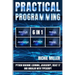 Practical Programming 6 in 1: Python Machine Learning, JavaScript, React 17, And Angular With Typescript