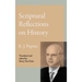 Scriptural Reflections on History