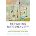Retaking Rationality: How Cost-Benefit Analysis Can Better Protect the Environment and Our Health
