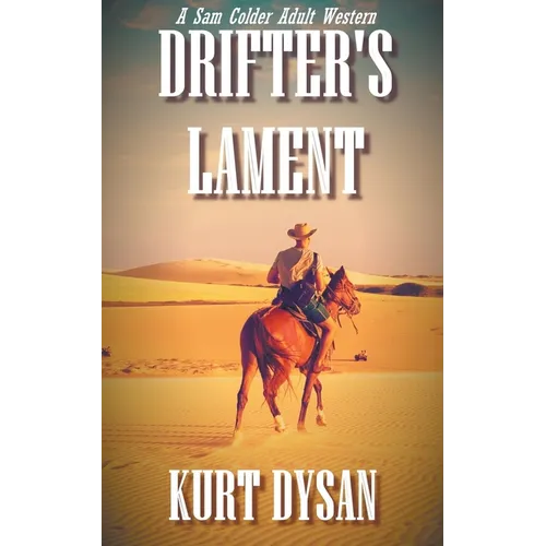 Drifter's Lament