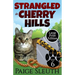 Strangled in Cherry Hills