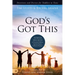 God's Got This: Power Decrees to Overcome Problems, Step Into Purpose, and Receive Promises