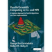 Parallel Scientific Computing in C++ and Mpi: A Seamless Approach to Parallel Algorithms and Their Implementation