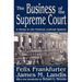 The Business of the Supreme Court: A Study in the Federal Judicial System