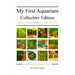 My First Aquarium Collectors Edition: The Joy of Tropical Fish Keeping in Classic Retro Style