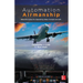 Automation Airmanship: Nine Principles for Operating Glass Cockpit Aircraft