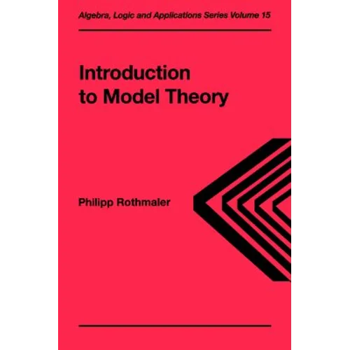 Introduction to Model Theory