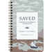 Saved Personal Bible Study: Experiencing the Promise of the Book of Acts