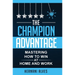 The Champion Advantage: Winning With Change