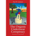The Organic Underwear Conspiracy
