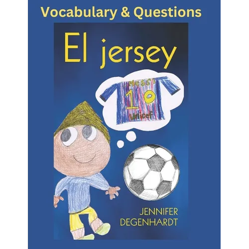 El jersey: Vocabulary & Questions