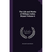 The Life and Works of William Cullen Bryant Volume 6
